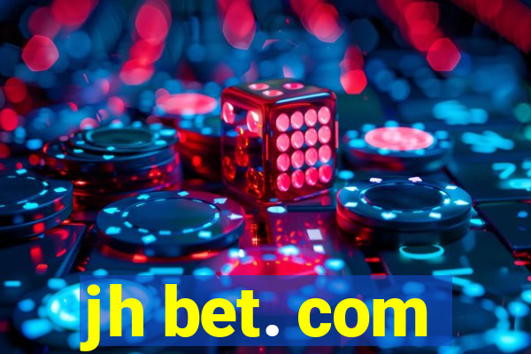 jh bet. com